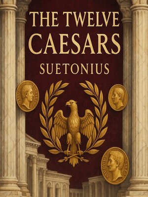 cover image of The Twelve Caesars
